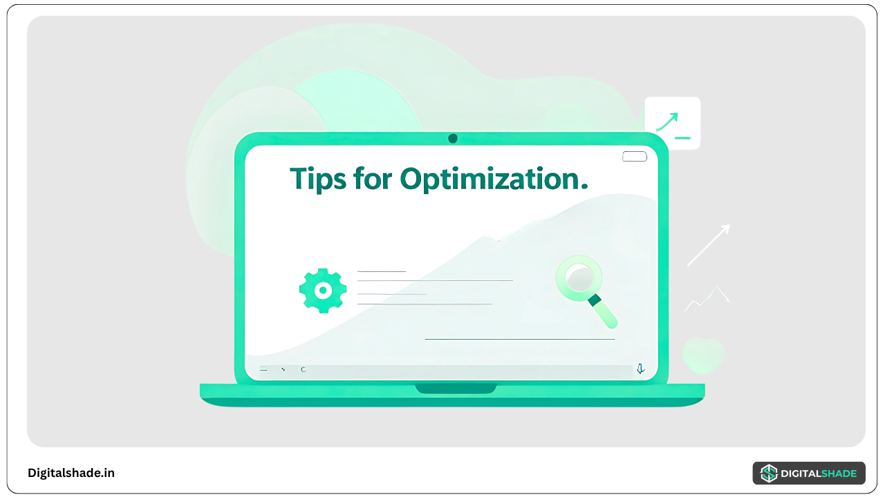 Tips for Optimization